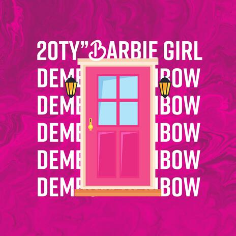 Barbie Girl (Dembow versión) | Boomplay Music