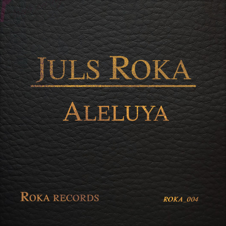 Juls Roka - Aleluya (Radio Edit) | Boomplay Music