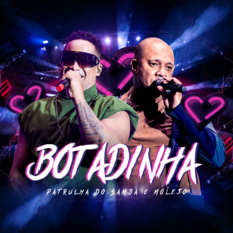 Botadinha ft. Molejo | Boomplay Music