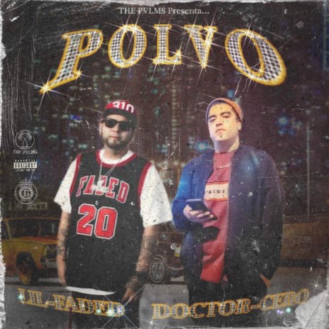 Polvo (Cuevas Mx Remix) ft. Dr.Cero & Cuevas Mx | Boomplay Music