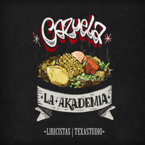 Cazuela (Ft. La Akademia) ft. A.R.B. & Dous & Bicers | Boomplay Music