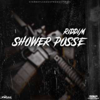 Shower Posse Riddim