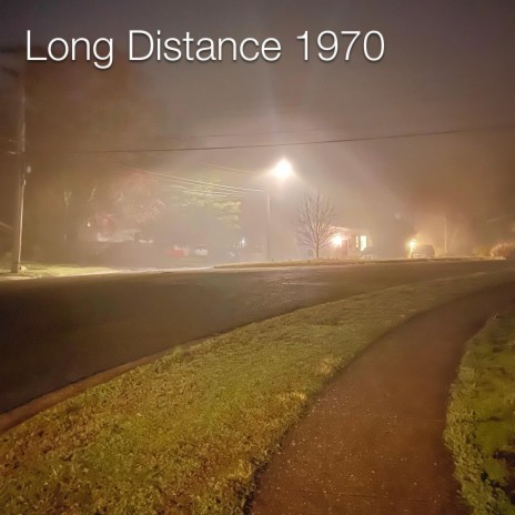 Long Distance 1970
