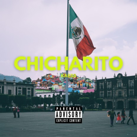 Chicharito | Boomplay Music