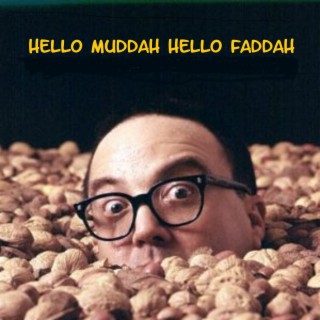 Hello Muddah Hello Faddah (A Funny Letter from Camp)