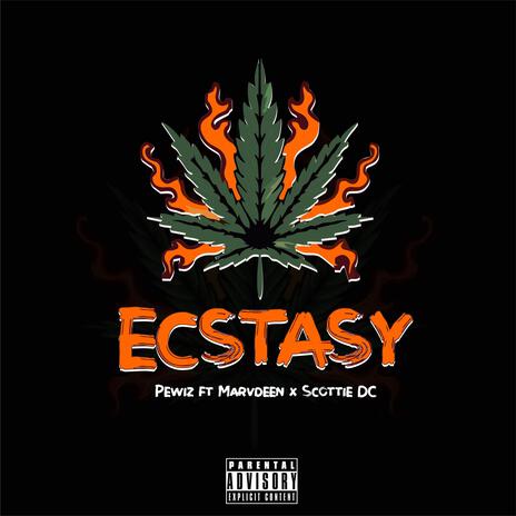 Ecstasy ft. Marvdeen & Scottie Dc | Boomplay Music