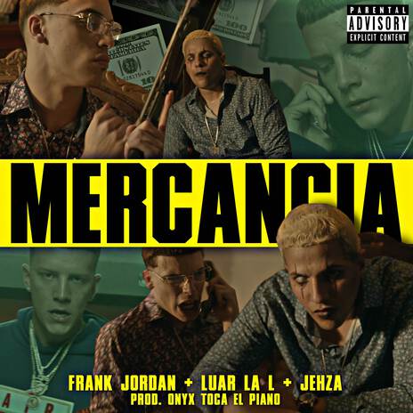 Mercancía ft. Luar La L, Jehza & Onyx Toca El Piano | Boomplay Music