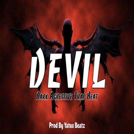 Devil Dark Aggressive Trap Beat