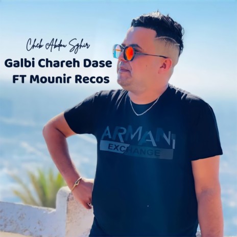 Galbi Chareh Dase FT Mounir Recos | Boomplay Music