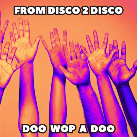 Doo Wop A Doo (Extended Mix) | Boomplay Music