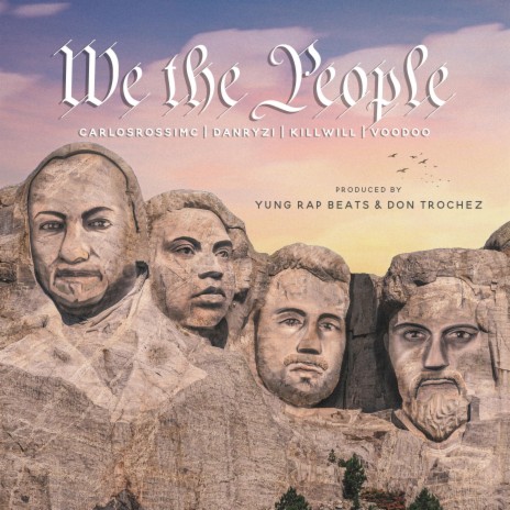We The People (We Winnin') ft. CarlosRossiMC, Voodoo & KillWill | Boomplay Music