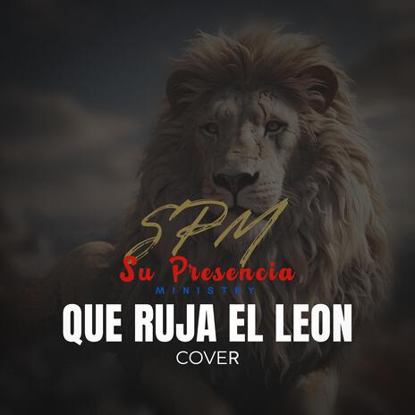 Que Ruja el Leon (Covers) | Boomplay Music