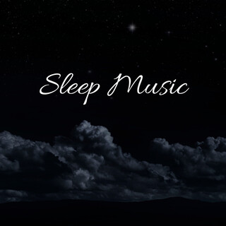 Sleep Music