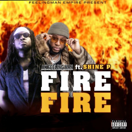 Fire Fire ft. SHINE P | Boomplay Music