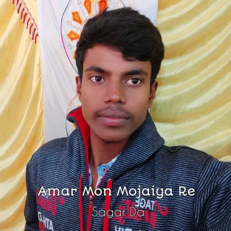 Amar Mon Mojaiya Re | Boomplay Music