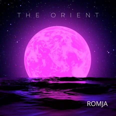 The Orient | Boomplay Music