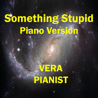 Something Stupid (Piano Version)