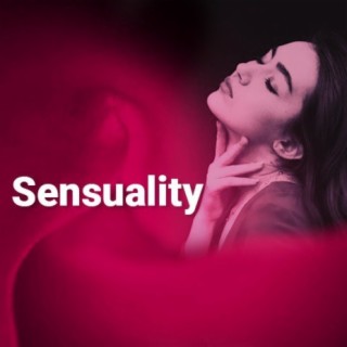 Sensuality
