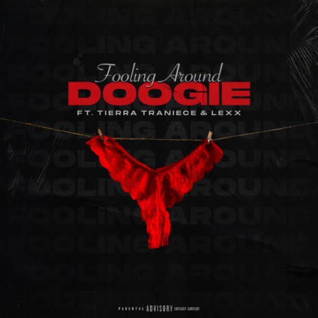 Fooling Around ft. Tierra Traniece & Lexx | Boomplay Music