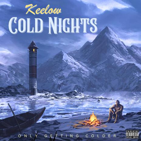 Cold Nights | Boomplay Music