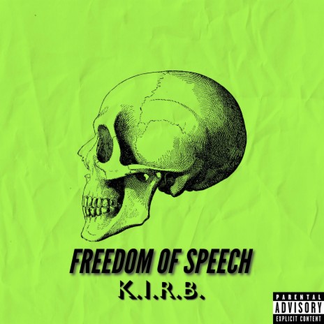 Freedom of Speech | Boomplay Music