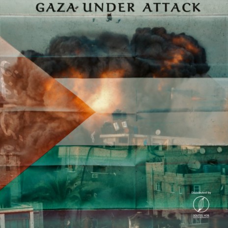 Gaza Under Attack ft. Yousef Shaban | Boomplay Music