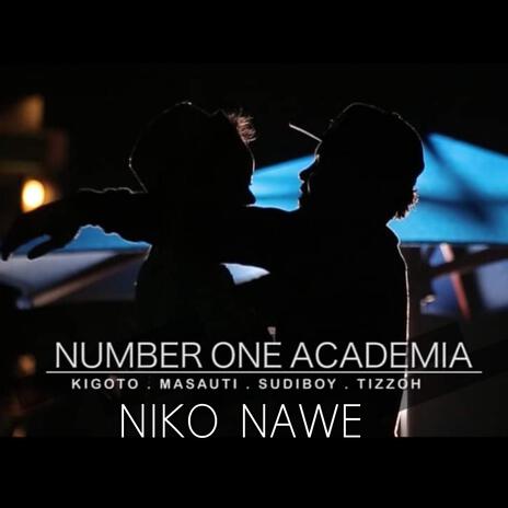 Niko Nawe ft. Masauti, Kigoto, Chapatizo & Sudiboy | Boomplay Music