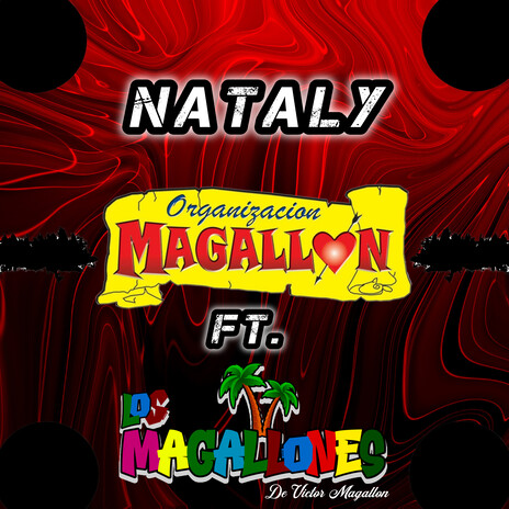 Nataly ft. Los Magallones de Victor Magallón | Boomplay Music