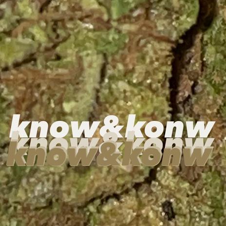 know&know | Boomplay Music