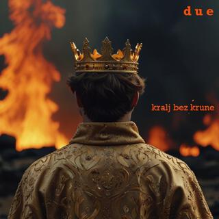 Kralj bez krune lyrics | Boomplay Music