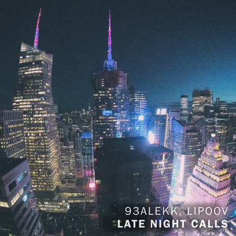 Late Night Calls ft. Lipoov | Boomplay Music