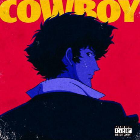 Cowboy Bebop | Boomplay Music