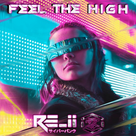Feel the High