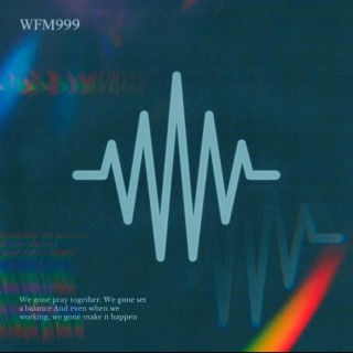 WFM999