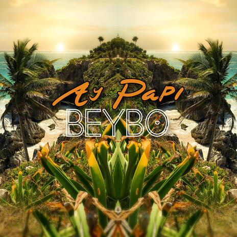 Ay Papi | Boomplay Music