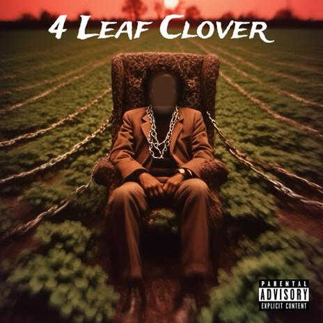 4 Leaf Clover | Boomplay Music