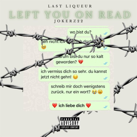 Left you on read ft. Jokerz22 | Boomplay Music