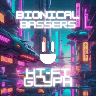 Bionical Bassers