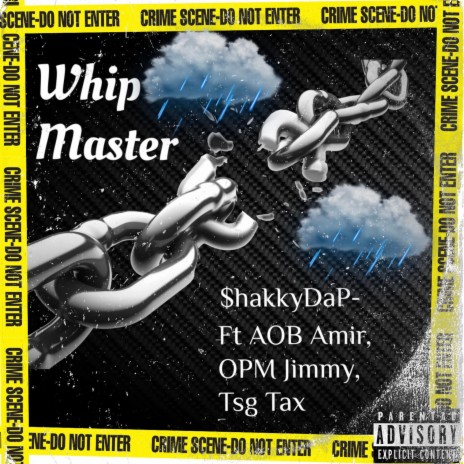 Whip Master ft. AOB Amir, OPM Jimmy & Tsg Tax | Boomplay Music