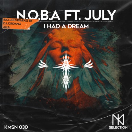 I Had A Dream (DJ Jordan Remix) ft. July (FR) | Boomplay Music