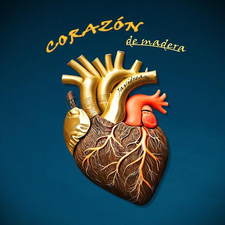 Corazón de madera | Boomplay Music