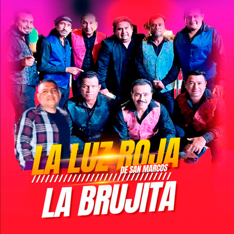 La Brujita | Boomplay Music