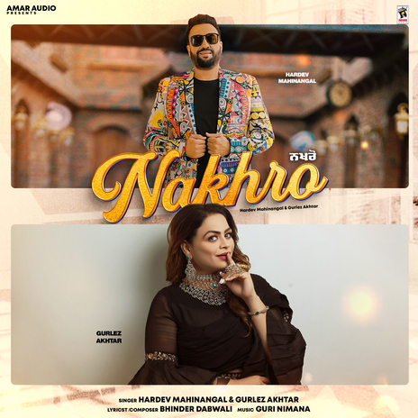 Nakhro ft. Gurlez Akhtar | Boomplay Music