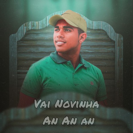 Vai Novinha An An An | Boomplay Music