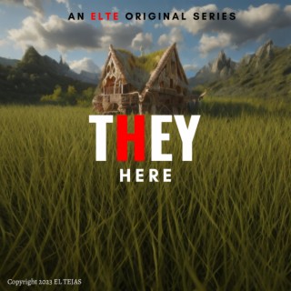 They Here (Original Series Soundtracks Album)