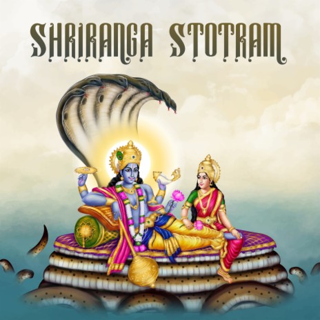 Shriranga Stotram | Boomplay Music