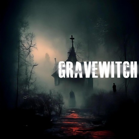 Gravewitch (Studio Single)