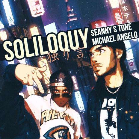 Soliloquy ft. Michael Angelo | Boomplay Music