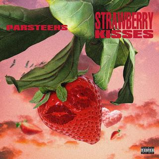 Strawberry Kisses lyrics | Boomplay Music