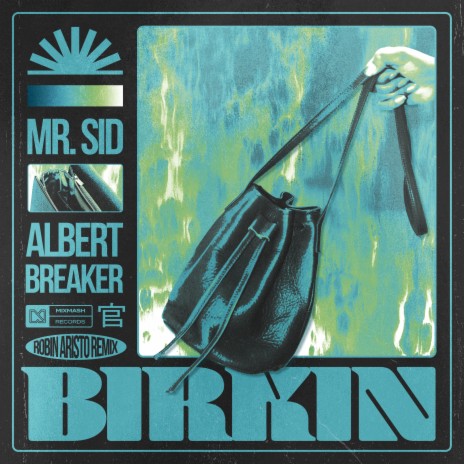 Birkin (Robin Aristo Remix) ft. Albert Breaker | Boomplay Music